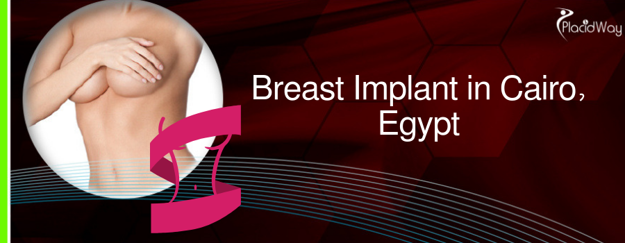 Breast Implant in Cairo, Egypt